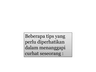 Jadi teman curhat yang baik | PDF