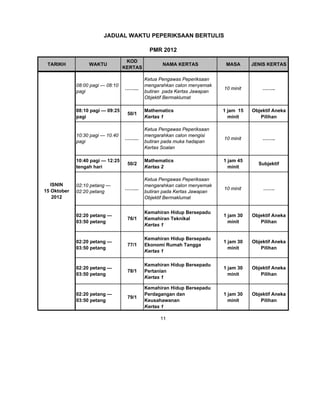 Jadual Waktu PMR 2012