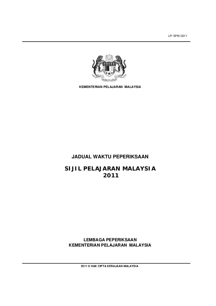 Jadual Waktu SPM 2011