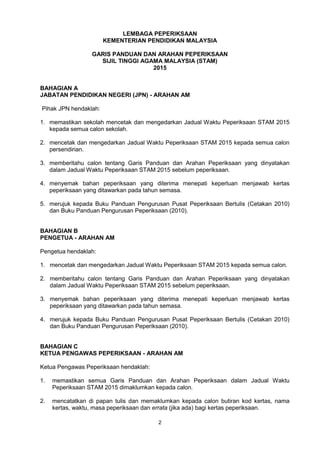 2
LEMBAGA PEPERIKSAAN
KEMENTERIAN PENDIDIKAN MALAYSIA
GARIS PANDUAN DAN ARAHAN PEPERIKSAAN
SIJIL TINGGI AGAMA MALAYSIA (ST...