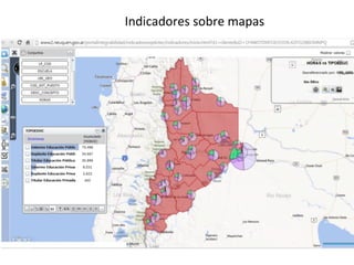 Indicadores	sobre	mapas	
 