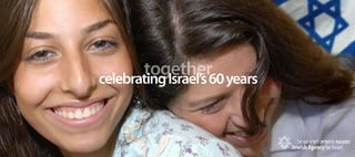 together years
celebrating Israel’s 60
 