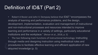  Instructional Design & Technology : A summary, Definition and Analysis of ID&T