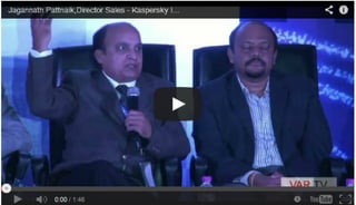  	Jagannath Pattnaik,Director Sales - Kaspersky lab : Panel Discussion - 12th Star Nite Awards 2013