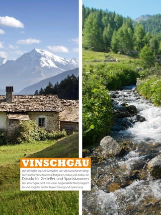 Für den Körper - Aktivität                             Für die Seele - Wellness
Ob Indoor-Fitness oder Outdoor-Spaß, ob biken,         Ob Sauna oder Swimmingpool, klassische Sport-
laufen oder golfen, Nordic Walking, Trekking oder      oder Klangschalenmassage, Edelweiß-Bad oder
Trainingsplanung. Wir leiten und begleiten Sie –       Vinschgauer Marmorpeeling – unsere Wellness-
und stehen stets mit Rat und Tat zur Seite.            Welt bringt Körper, Geist und Seele in Balance.




Für alle Sinne - Kulinarik                             Fürs Herz - Persönlichkeit
Ob Bier oder Wein, Grappa oder Rosenmuskateller;       Ob Zimmermädchen oder Empfangsdame, Beauty-
ob Ravioli mit Kürbisfülle oder Roastbeef mit          Expertin oder Kellner – all unsere Mitarbeiter haben
Trüffeljus – unsere Bar- und Küchenchefs wissen,       ihre Passion gefunden und geben täglich ihr Bestes,
wie sie Ihre Sinne betören und Sie glücklich machen.   um Ihnen einen wunderbaren Aufenthalt zu bereiten.




                                                                                                          3
 