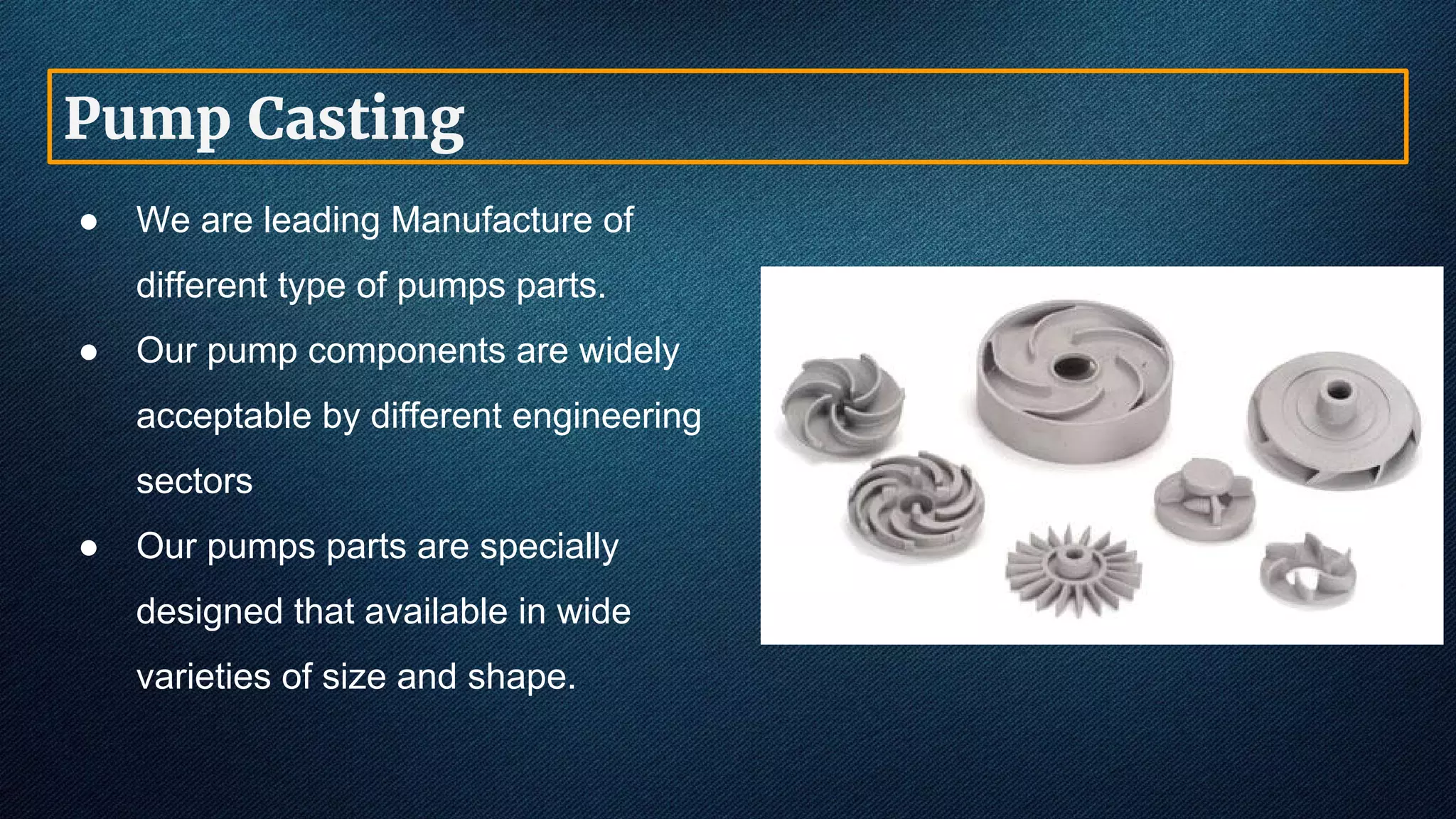 Manufacture & Exporter of Investment Casting in India PPT
