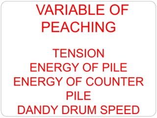 A PROJECT ON UNIFORM PEACHING EFFECT | PPT