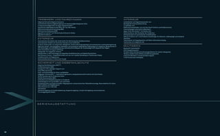 TRIEBWERK UND FAHRDYNAMIK                                                                                                       INTERIEUR
     Adaptives Fahrwerk (Adaptive Dynamics)                                                                                          Aschenbecher und Zigarettenanzünder vorn
     Automatische Geschwindigkeitsregelung mit Geschwindigkeitsbegrenzer (ASL)                                                       Beruhigende Innenraumbeleuchtung
     6-Gang-Automatikgetriebe mit Jaguar Sequential ShiftTM                                                                          2 Cupholder vorn
     Dynamische Stabilitätskontrolle (DSC) inkl. Trac DSC-Modus                                                                      Elektrische Fensterheber vorn mit One-Touch-Funktion und Einklemmschutz
     Elektronische Bremskraftverteilung (EBD)                                                                                        Innenrückspiegel, automatisch abblendend
     Elektronische Parkbremse (EPB)                                                                                                  Jaguar Smart Key SystemTM mit Keyless Start
     JaguarDrive ControlTM mit Wintermodus & Dynamic-Modus                                                                           Kartentaschen an den Rückseiten der Vordersitze
     JaguarDrive SelectorTM                                                                                                          Klimaautomatik mit automatischer Umluftfunktion
                                                                                                                                     Memory-Funktion mit 3 verschiedenen Einstellungen für Fahrersitz, Außenspiegel und Lenksäule
     EXTERIEUR                                                                                                                       Steckdose
     Automatisches Einschalten der Scheinwerfer bei Aktivierung des Scheibenwischers                                                 Tripcomputer mit Doppelspeicher und Fahrer-Informations-Display
     Automatisches Verdeck mit Aluminium-Tonneau-Cover (Cabriolet)                                                                   Touchscreen mit integrierter Uhr
     Bi-Xenon-Scheinwerfer mit integriertem Abbiegelicht, Scheinwerferreinigungsanlage und automatischer Leuchtweitenregulierung
     Elektrisch einstell- und einklappbare, beheizbare und automatisch abblendende Außenspiegel mit integrierter Blinkerleuchte in   MULTIMEDIA
     LED Technologie und Umfeldbeleuchtung, automatisches Einklappen der Aussenspiegel nach Absperren des Wagens                     Bluetooth®-Schnittstelle*
     Heck-Chromleiste mit Jaguar-Schriftzug                                                                                          DVD-Navigationssystem
     Heckspoiler mit integrierter Antenne                                                                                            Portable Audio Interface (Anschlussmöglichkeiten für mobile Audiogeräte)
     Heckleuchten in LED Technologie mit doppelten Rückfahrleuchten und Nebelschlusslichtern                                         Windows Media® Audio (WMA) und MP3-Kompatibilität
     Park Distance Control – Einparkhilfe hinten und vorn mit visueller Darstellung im Touchscreen Display                           6-fach CD-Wechsler in Armaturentafel integriert
     Scheibenwischer mit Regensensor                                                                                                 7-Zoll-Touchscreen-Farbdisplay
     Seitenscheibenrahmen in Chrom (nur Coupé)

     SICHERHEIT UND DIEBSTAHLSCHUTZ
     Adaptives Rückhaltesystem (ARTSTM)
     Antiblockiersystem (ABS)
     Anzeige für nicht angelegte Sitzgurte vorn
     Erste-Hilfe-Ausrüstung
     Front- und Seitenairbags für Fahrer und Beifahrer
     Fußgänger-SchutzsystemTM – Automatisch gesteuerte, energieabsorbierende Funktion der Motorhaube
     ISOFIX-Verankerung für Kindersitze hinten
     Notfall-Bremsassistent (EBA)
     Schleudertrauma-Reduktionssystem im Vordersitz
     Sicherheitsgurte mit Gurtstraffern vorn und hinten
     Sicherheitssystem mit Einbruchmelder, Neigungssensor und perimetrischer Diebstahlwarnanlage, Reservebatterie für Alarm,
     Valet-Funktion und Wegfahrsperre
     Überrollschutz (nur Cabriolet)
     Warndreieck
     Zentralverriegelung mit Funkfernbedienung, Doppelverriegelung, 2-Stufen-Entriegelung und automatischer
     Türverriegelung bei Anfahrt




     S E R I E N A U S S TAT T U N G




68
 