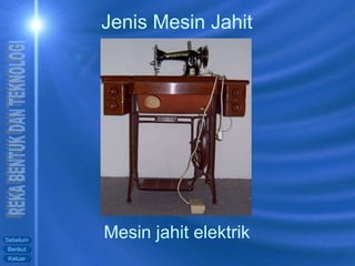Mesin jahit elektrik Jenis Mesin Jahit 