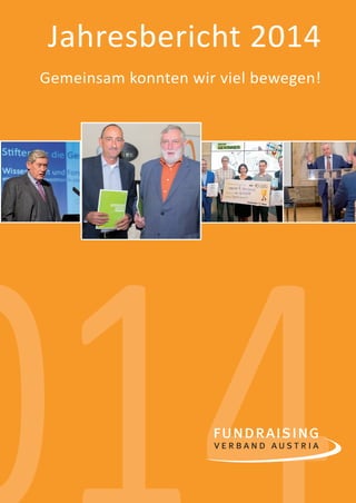 1
00140
Jahresbericht 2014
Gemeinsam konnten wir viel bewegen!
jahresbericht_2014_sic1.indd 1 20.03.15 17:10
 