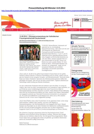 Pressemitteilung kfd Münster 13.9.2012
http://www.kfd-muenster.de/newsdetails/artikel//13092012-dioezesanversammlung-der-katholische-frauengemeinschaft-deutschlands/
 