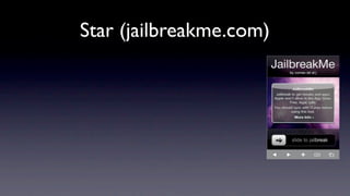 Star (jailbreakme.com)
 
