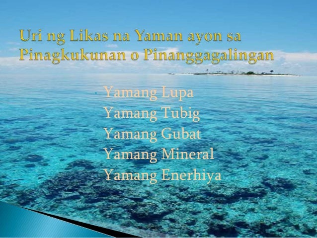 Yaman Dagat Power Point