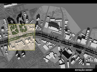 ESTAÇÃO DERBY 