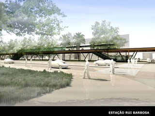 ESTAÇÃO RUI BARBOSA 