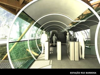 ESTAÇÃO RUI BARBOSA 