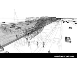 ESTAÇÃO RUI BARBOSA 