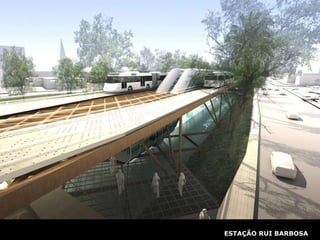 ESTAÇÃO RUI BARBOSA 