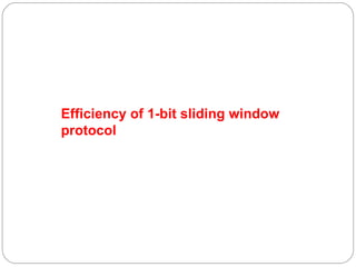 Efficiency of 1-bit sliding window protocol 