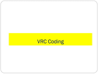 VRC Coding 