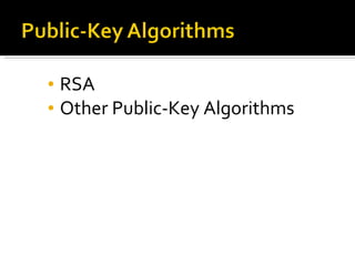 RSA Other Public-Key Algorithms 