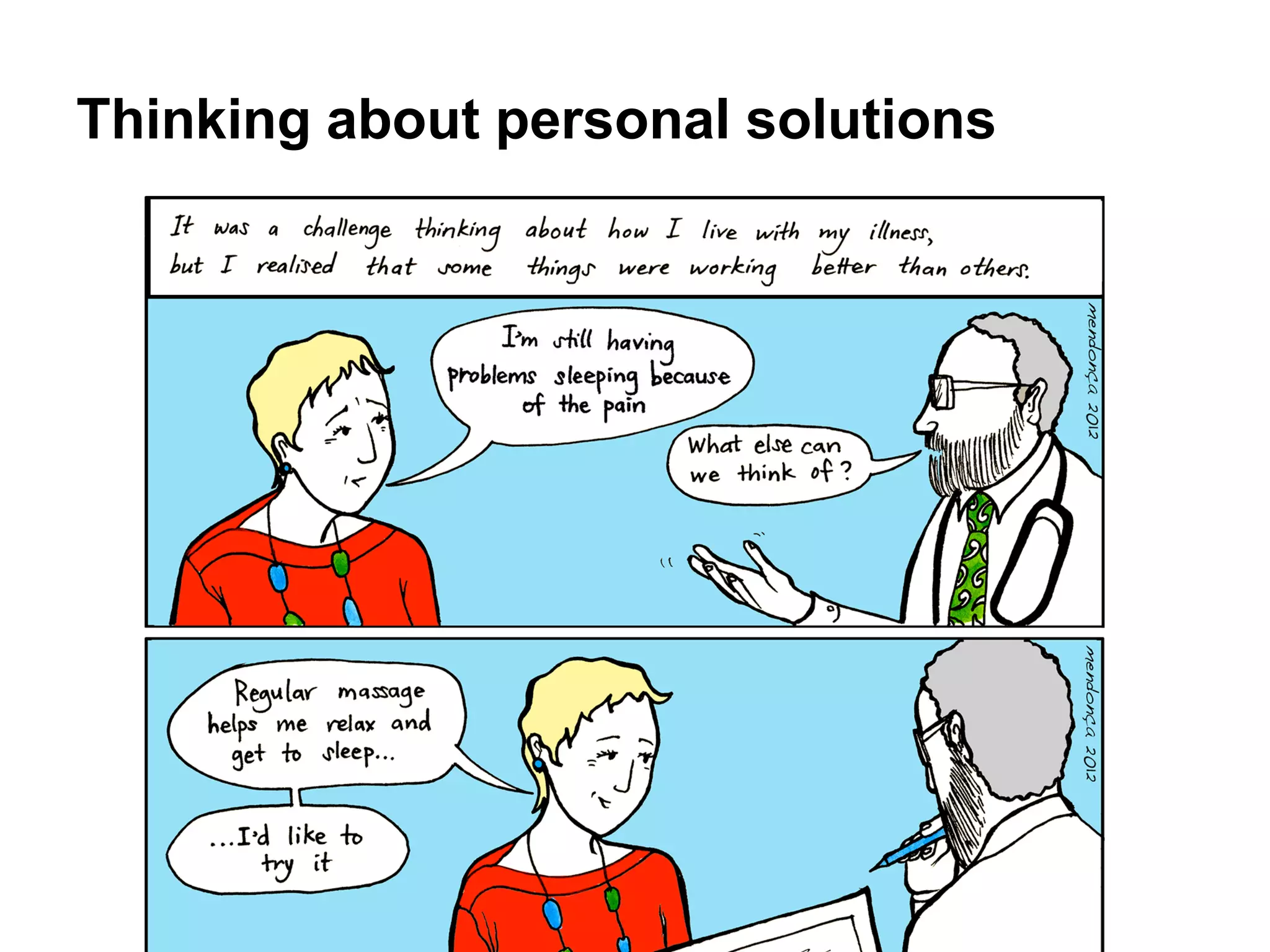 Thinking about personal solutions
 