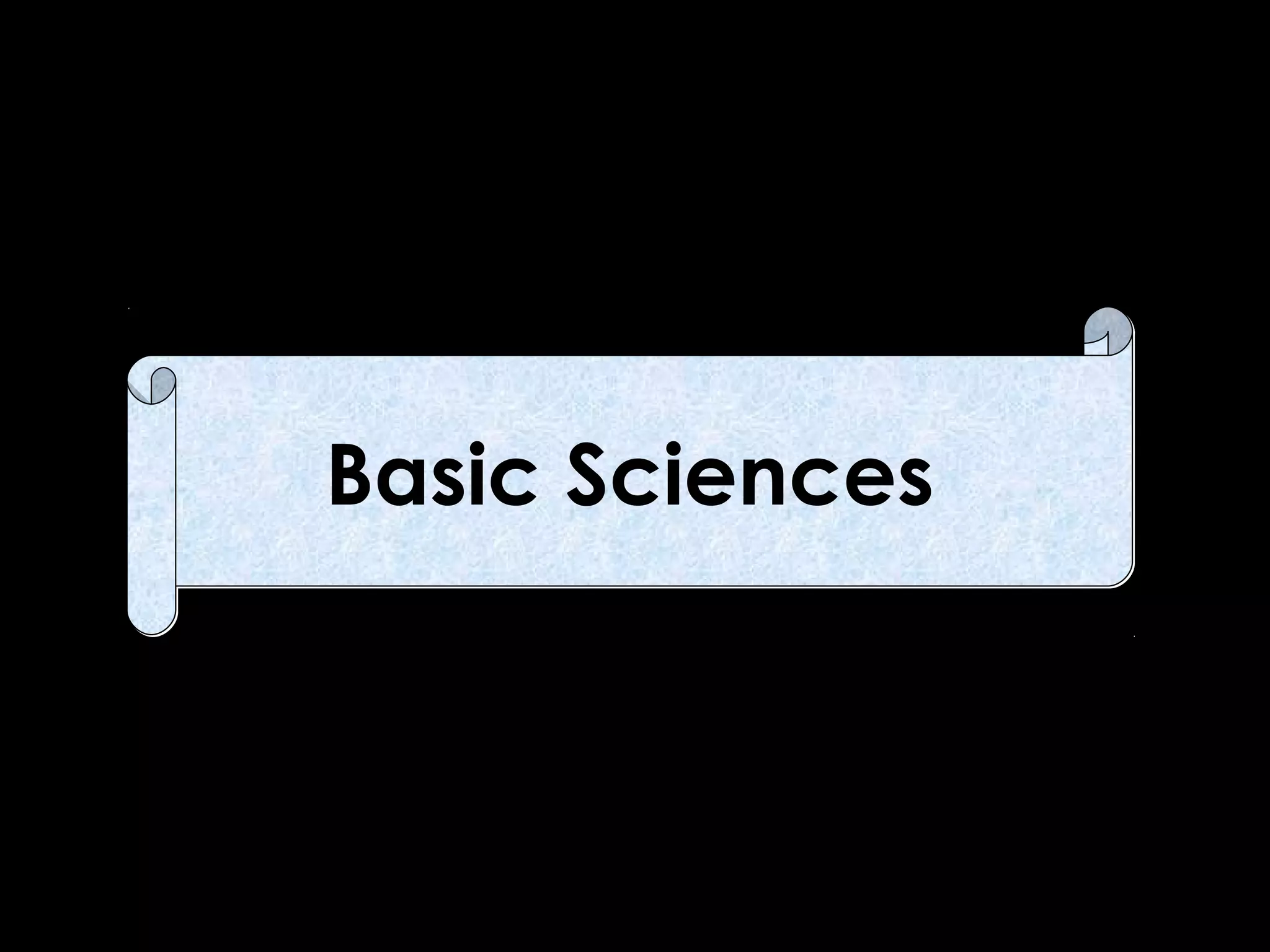 Basic Sciences

 