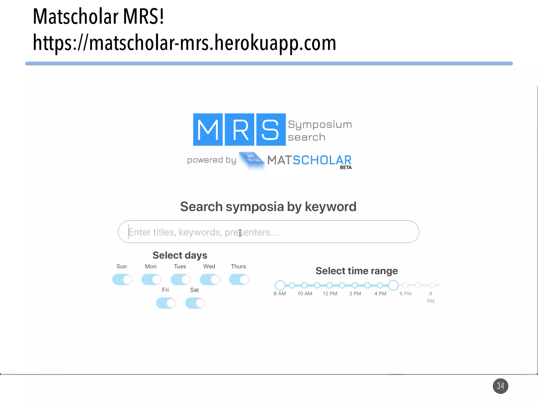 34 Matscholar MRS! https://matscholar-mrs.herokuapp.com 