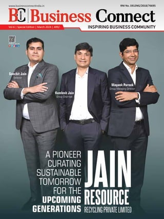 www.businessconnectindia.in | Special Edition March 2024 INDIA
1
 