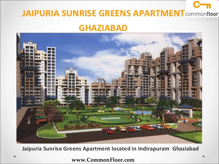 Jaipuria Sunrise Greens Apartment Ghaziabad