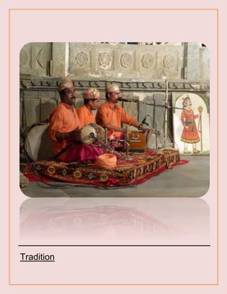 Tradition
 