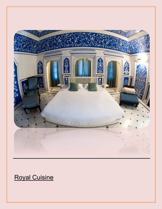 Royal Cuisine
 