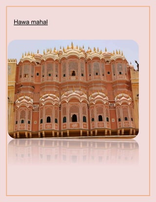 Hawa mahal
 