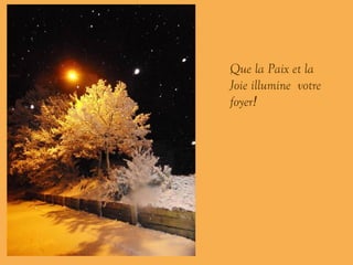 ’ Que la Paix et la Joie illumine  votre foyer ! …………………………………………………………………………………………………………………………………………………………………………………………………………………………………………………………………………………………………………………………………………………………………………………………………………………………………………………………………………………………………………………………………………………………………………………………………………………………………………................................................................................................................................................................................................................................................................................................................................................................................................................ 