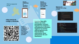 Interfaz: Esta API;
ofrece dos areas
principales, una para
ingresar tus compras a
proveedores y otra para
registrar tus ve...