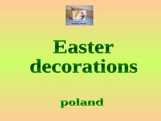 Easter  decorations poland 