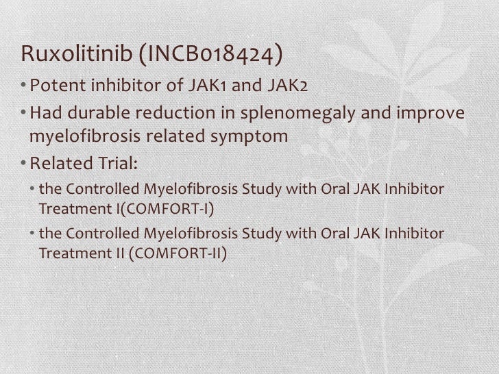 Ruxolinib For Myelofibrosis