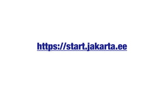 https://start.jakarta.ee
 