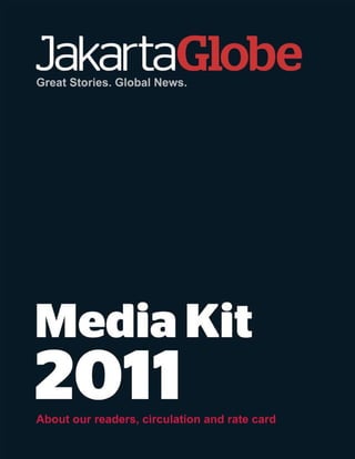 Jakarta Globe Media Kit