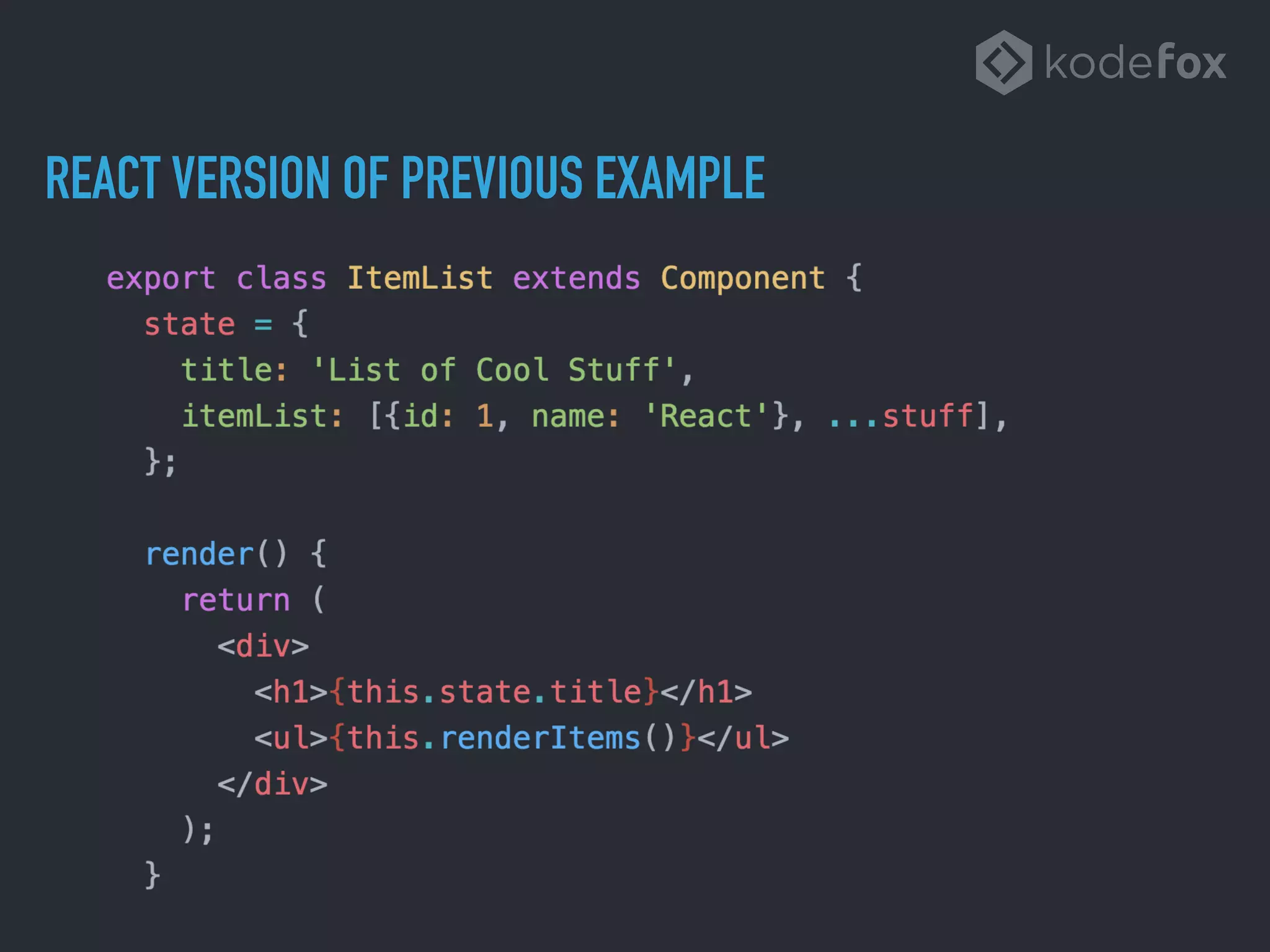 REACT VERSION OF PREVIOUS EXAMPLE
 