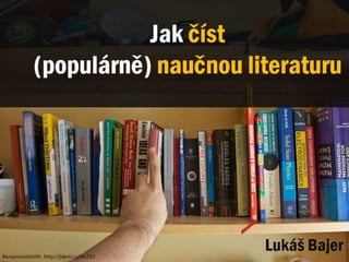 Jak číst populárně naučnou literaturu