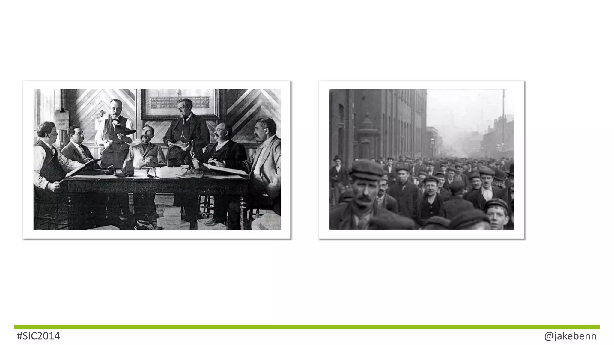 #SIC2014 @jakebenn 
 