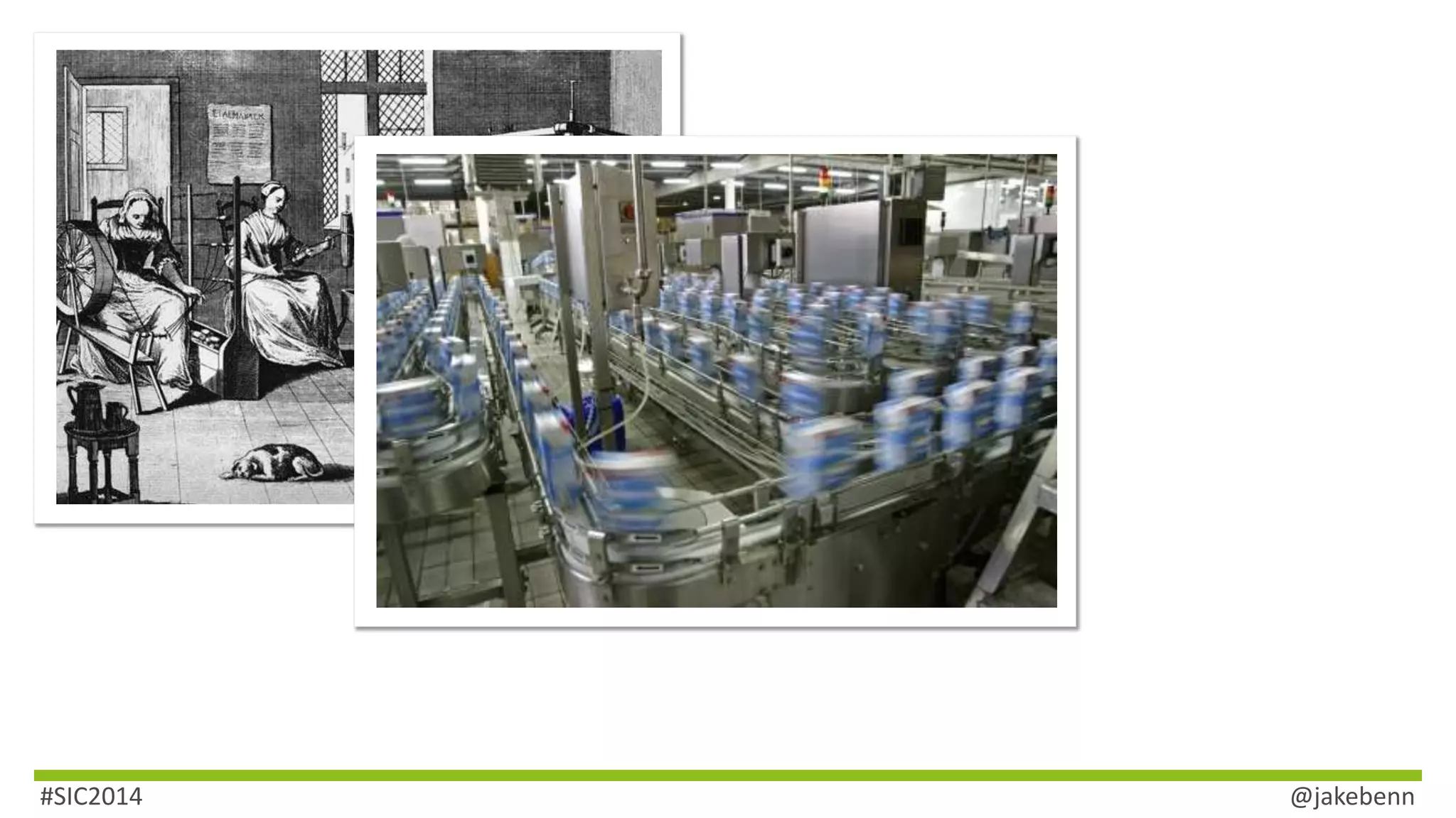 #SIC2014 @jakebenn 
 