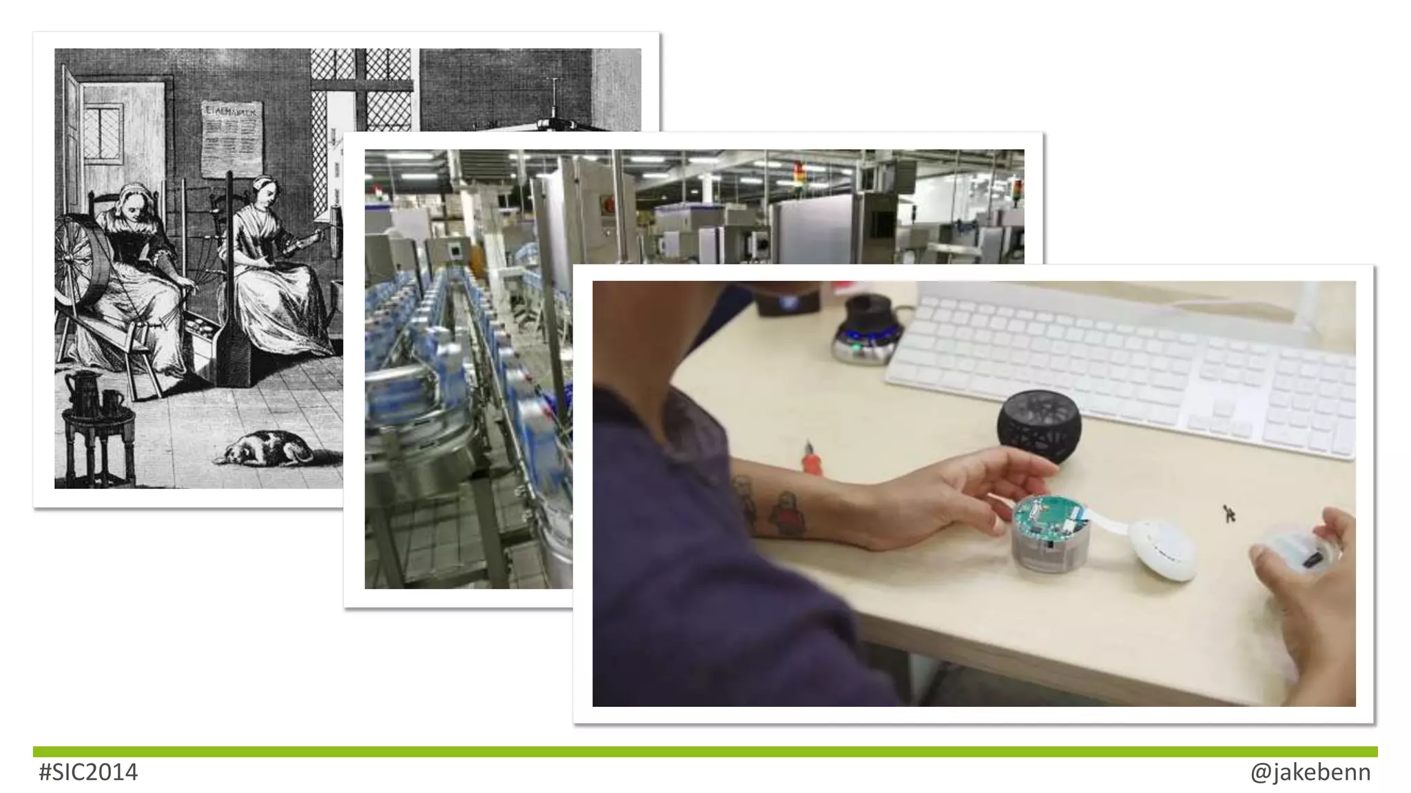 #SIC2014 @jakebenn 
 