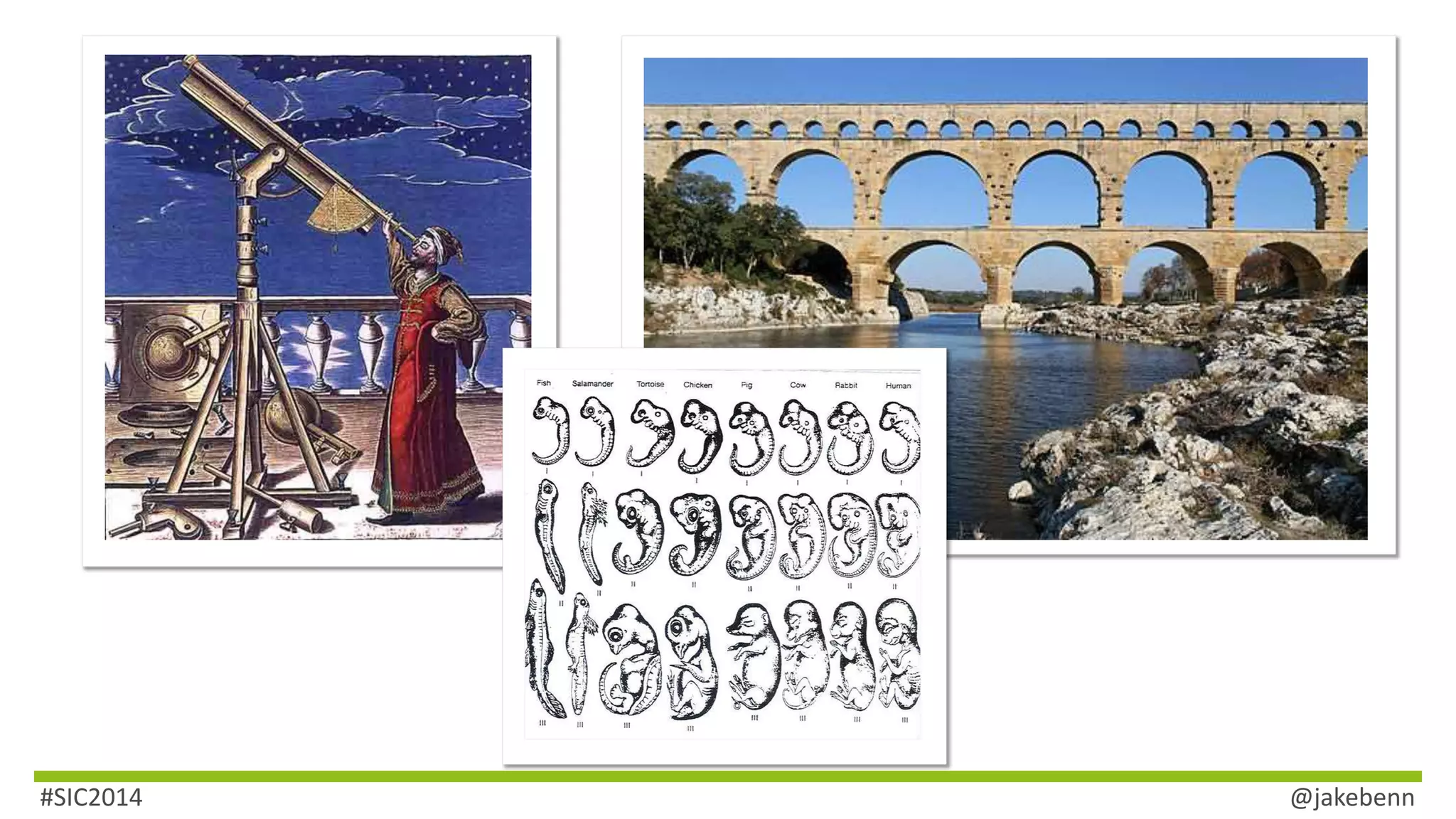 #SIC2014 @jakebenn 
 