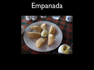 Empanada
 
