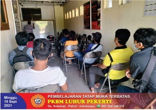 PKBM Luhur Pekerti Sukahaji Patrol Indramayu Jawa Barat INdonesia