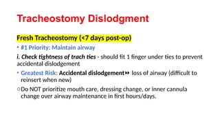Trach Dislodgment Algorithm RESPIRATORY TREATMENTS for a human.pptx