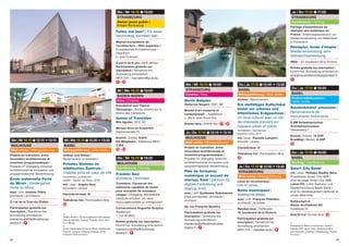 22 23
Me | Mi 16.10 © 12:15 k 13:15
MULHOUSE
Midi-visite | Mittagsführung
Projets en transition, entre
innovation architecturale et
invention programmatique |
Projekte im Übergang zwischen
architektonischer Innovation und
programmatischer Neuerfindung
École maternelle Porte
du Miroir | Kindergarten
Porte du Miroir
avec | mit : Josiane Trible,
architecte | Architektin
3, rue de la Tour-du-Diable
Participation gratuite sur
inscription | Teilnahme frei,
Anmeldung erforderlich :
marianne.pfeiffer@mulhouse-
alsace.fr |
Me | Mi 16.10 © 19:00
STRASBOURG
Cinéma | Kino
Berlin Babylon
Hubertus Siegert, 2001, 88’
Musée d’art moderne et
contemporain – Auditorium
1, place Jean-Hans-Arp
Entrée libre | Eintritt frei |  + 
Je | Do 17.10 © 12:15 k 13:15
MULHOUSE
Midi-visite | Mittagsführung
Projets en transition, entre
innovation architecturale et
invention programmatique |
Projekte im Übergang zwischen
architektonischer Innovation und
programmatischer Neuerfindung
Pôle de formation
numérique et accueil de
startup, Km0 | Zentrum für
digitale Fortbildung und
Startup, Km0
avec | mit : Guillaume Delemazure
(DeA architectes), architecte |
Architekt
30, rue François-Spoerry
Participation gratuite sur
inscription | Teilnahme frei,
Anmeldung erforderlich :
marianne.pfeiffer@mulhouse-
alsace.fr |
Mi | Me 16.10 © 12:30 k 13:30
BASEL
Mittagsführung | Midi-visite
Umbau und Anbau |
Reconversion et extension
Privates Wohnen im
städtischen Zentrum |
L’habitat privé en cœur de ville
Architekten | architectes :
HdeM + Sauter von Moos, 2018
mit | avec : Angela Anzi,
Künstlerin | artiste
Hammerstrasse 10
Teilnahme frei | Participation libre
Do | Je 17.10 © 12:30 k 13:30
BASEL
Mittagsführung | Midi-visite
Umbau | Reconversion
Ein vielfältiges Kulturlokal
bietet ein urbanes und
öffentliches Erdgeschoss |
Un local culturel avec un rez-
de-chaussée donnant sur
l’espace urbain et public
Architekten | architectes :
Baubüro insitu, 2017
mit | avec : Pascale Lampert,
Künstler | artiste
Clarastrasse 13
Teilnahme frei | Participation libre
Je | Do 17.10 © 12:30 k 13:30
STRASBOURG
Midi-visite | Mittagsführung
Lieux en reconversion |
Orte im Umbau
Bains municipaux |
Städtische Bäder
avec | mit : François Chatillon,
architecte | Architekt
Rendez-vous | Treffpunkt :
10, boulevard de la Victoire
Participation gratuite sur
inscription | Teilnahme frei,
Anmeldung erforderlich :
MEA | EA – visite@ja-at.eu |
Me | Mi 16.10 © 15:00
STRASBOURG
Atelier jeune public |
Kinder-Workshop
Faites vos jeux ! | Für einen
Nachmittag Architekt sein
Maison européenne de
l’architecture – Rhin supérieur |
Europäisches Architekturhaus –
Oberrhein
6, quai Finkmatt
À partir de 6 ans | Ab 6 Jahren
Participation gratuite sur
inscription | Teilnahme frei,
Anmeldung erforderlich :
MEA | EA – inscription@ja-at.eu
 + 
Mi | Me 16.10 © 18:00
BADEN-BADEN
Kino | Cinéma
Kinoabend zum Thema
Übergänge | Soirée cinéma sur le
thème des transitions
Voices of Transition
Nils Aguilar, 2012, 65’
Moviac-Kino im Kaiserhof
Sophienstraße 22
Eintritt | Entrée : 9,50 €
EA-Mitglieder | Adhérents MEA :
7,50 €
 + 
Me | Mi 16.10 © 18:30
MULHOUSE
Conférence | Vortrag
Franklin Azzi
architecte | Architekt
Transition : Conserver les
bâtiments capables de muter
pour accueillir de nouveaux
usages | Übergang: Wandelbare
Gebäude erhalten, um neue
Nutzungskonzepte zu ermöglichen
Conservatoire Huguette-Dreyfus
Auditorium
1, rue de Metz
Entrée gratuite sur inscription |
Eintritt frei, Anmeldung erforderlich :
marianne.pfeiffer@mulhouse-
alsace.fr |
Je | Do 17.10 © 17:00
STRASBOURG
Conférence | Vortrag
Partage d’expériences de
réemploi des matériaux en
France | Erfahrungsaustausch zur
Wiederverwendung von Materialien
in Frankreich
Réemploi, mode d’emploi |
Wiederverwendung: eine
Gebrauchsanweisung
INSA – 24, boulevard de la Victoire
Entrée gratuite sur inscription |
Eintritt frei, Anmeldung erforderlich :
energivie.pro@envirobatgrandest.fr
Do | Je 17.10 © 18:00
BASEL
Podiumsdiskussion |
Table ronde
Baudenkmäler umnutzen |
Reconversions de
monuments historiques
S AM Schweizerisches
Architekturmuseum
Steinenberg 7
Eintritt | Entrée : 12 CHF
Ermäßigt | Réduit : 8 CHF
Do | Je 17.10 © 18:00
BASEL
Vortrag | Conférence
Smart City Basel
mit | avec : Philippe Stadler Benz,
Projektleiter Smart City SBB |
chef de projet Smart City SBB ;
Lukas Ott, Leiter Kantons- und
Stadtentwicklung Basel-Stadt |
chef du développement cantonal et
urbain Bâle-Ville
Schauraum-b
Blaser Architekten AG
Austrasse 24
Eintritt frei | Entrée libre |h
Halles Alstom, École supérieure des beaux-
arts de Nantes, France, Franklin Azzi, 2017
© Luc Boegly
h
École maternelle Porte du Miroir, Mulhouse,
France, Josiane Trible architecte, 2019
© Josiane Trible architecte
b
Perspective Bains municipaux, bassin
balnéo, SPL deux rives, restructuration
par François Chatillon, Strasbourg, France
© Luxigon
 