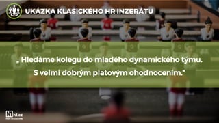 Jak na HR kampaně na sociálních sítích v době nejnižší nezaměstnanosti - Pavla Hladečková